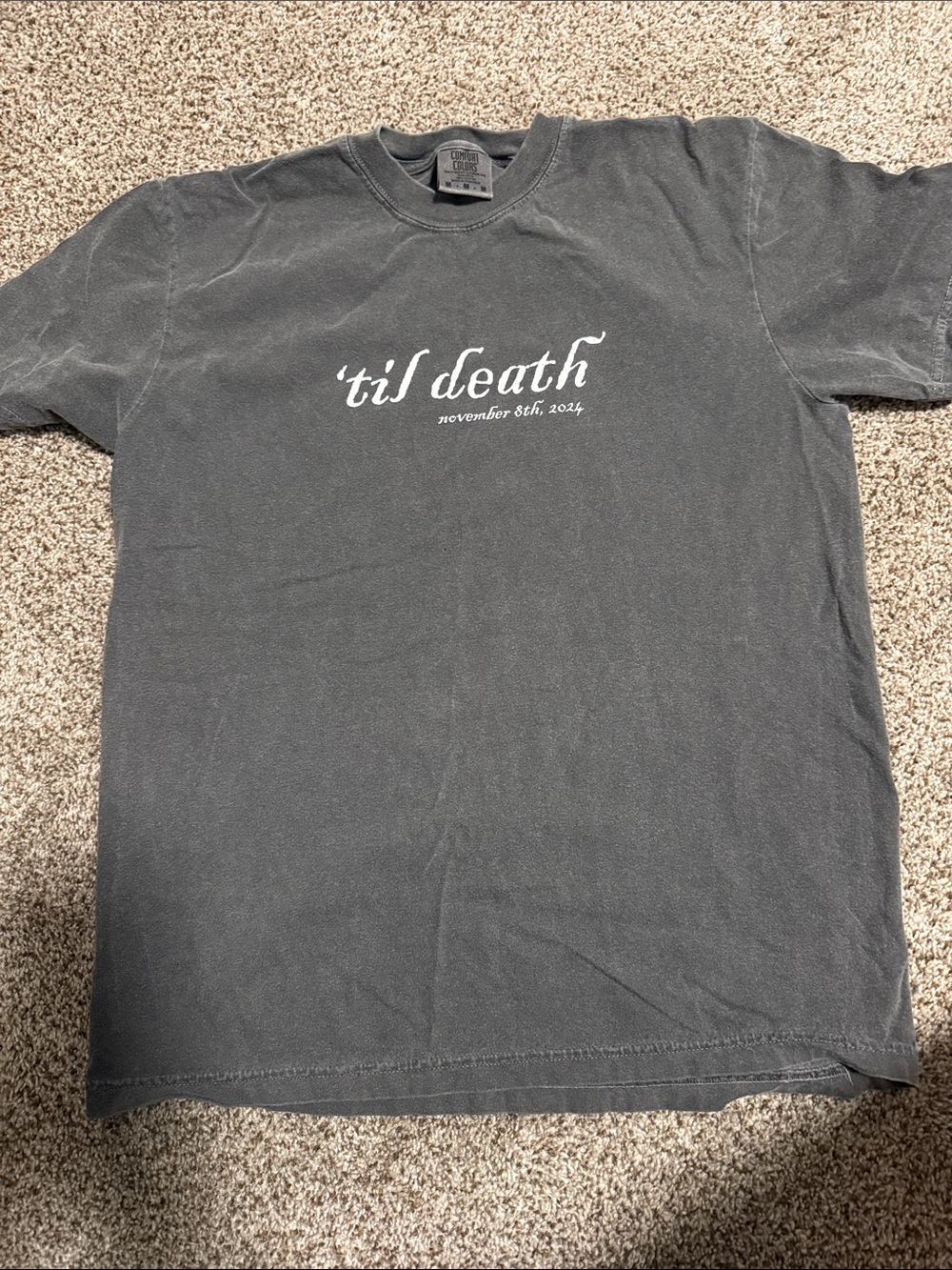 'til death comfort colors tshirt
